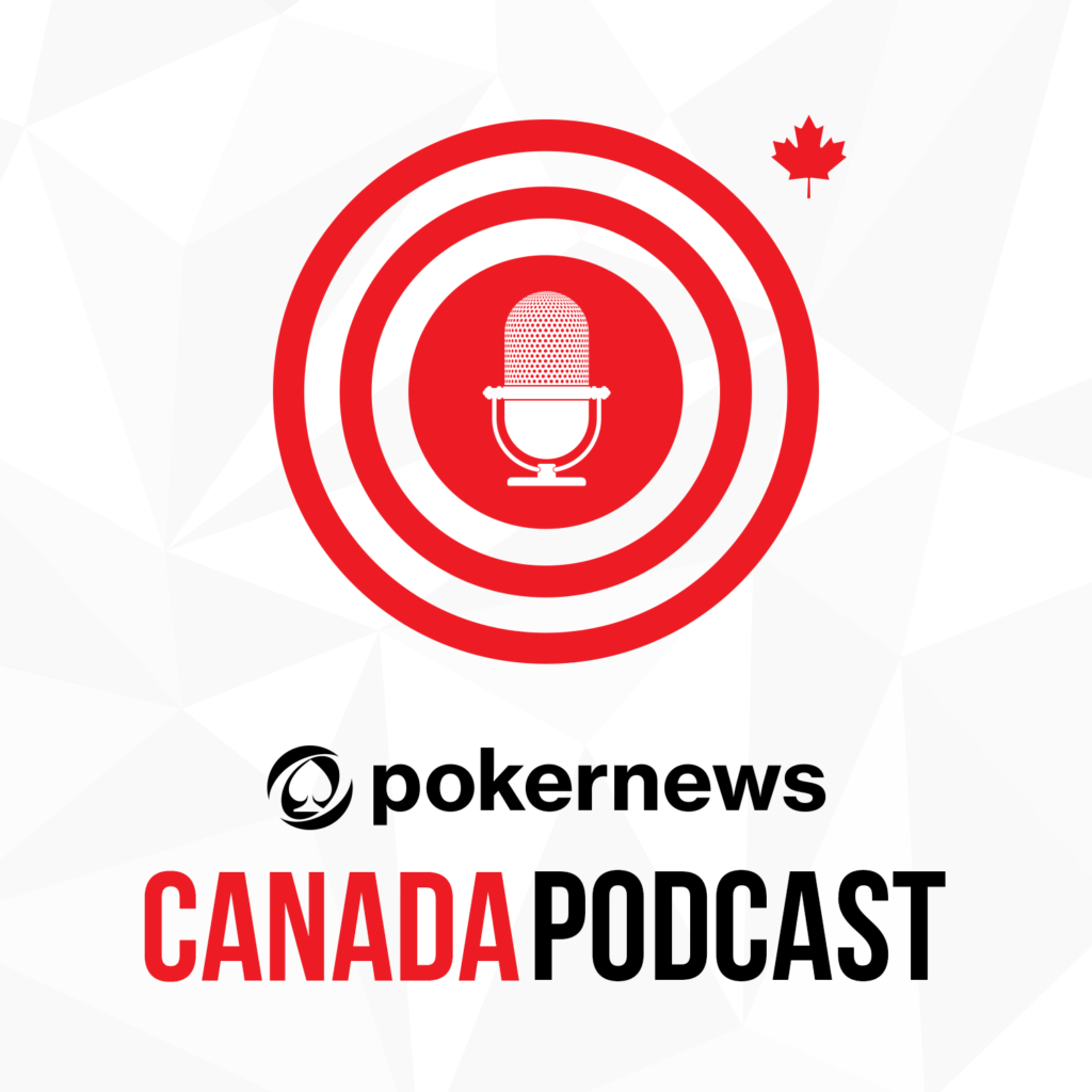 PokerNews Canada podcast