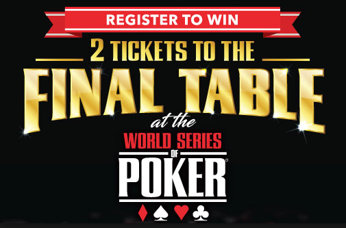 WSOP final table tickets