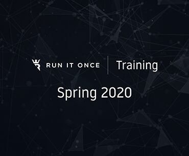 Run It Once Training Spring 2020