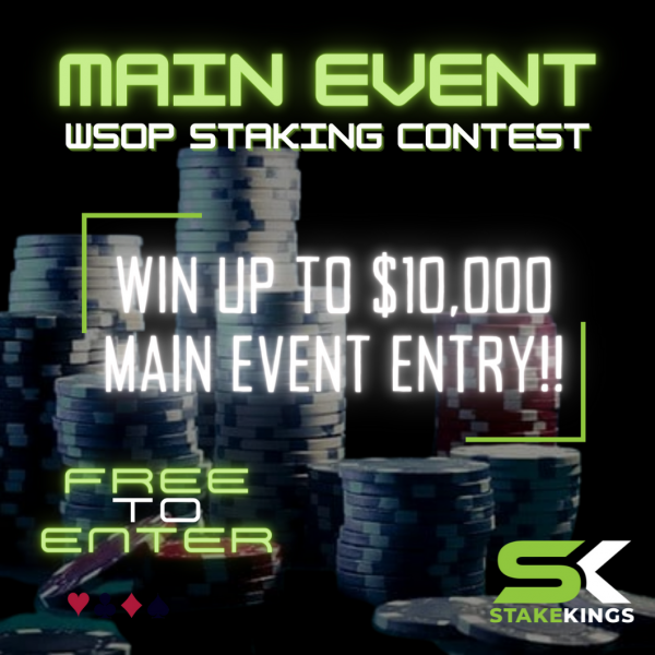 Win a FREE $10,000 WSOP Main Event Entry with StakeKings