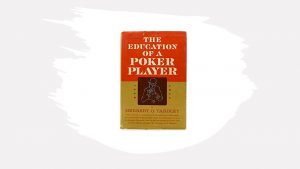 Education of a poker player