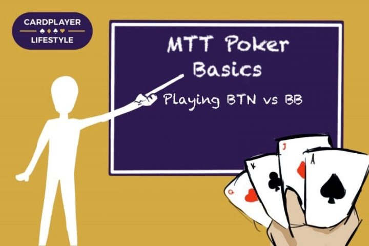 MTT POKER BASICS Playing BTN vs BB