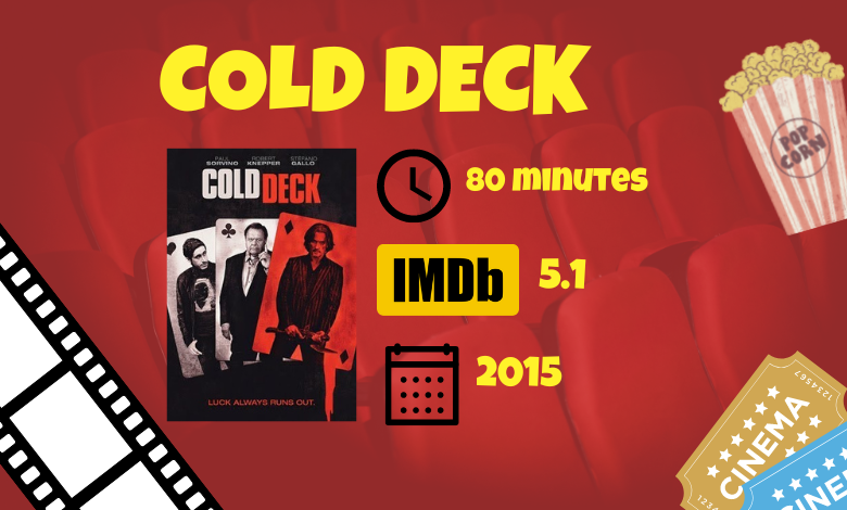 Cold Deck