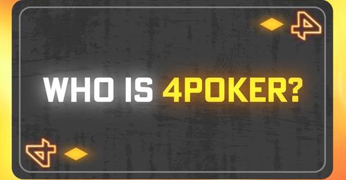 Who is 4poker