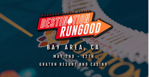 RunGood Poker Series Graton