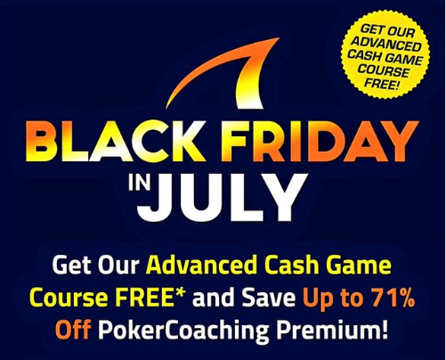 Pokercoaching Black Friday July